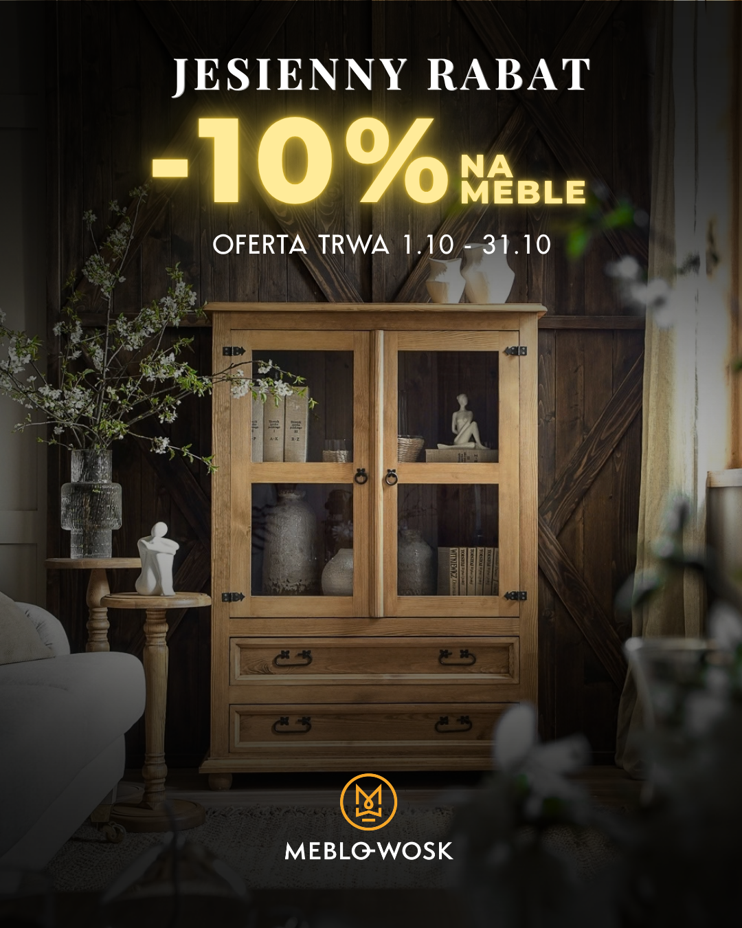 REGULAMIN PROMOCJI „-10% NA MEBLE WOSKOWANE”